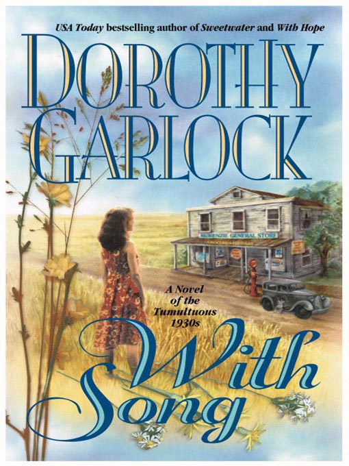 Title details for With Song by Dorothy Garlock - Wait list